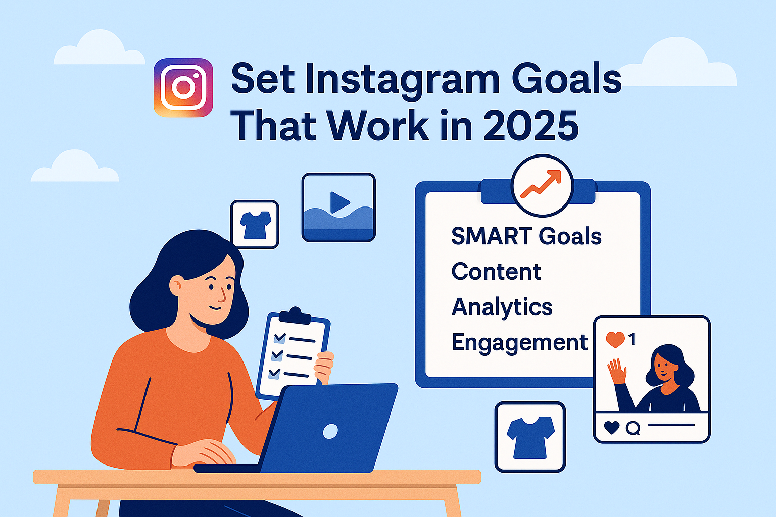 How to Set Instagram Goals That Drive Brand Succes